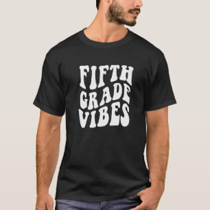 T-shirt Groovy 5e ambiance de cinquième année retour à l'é