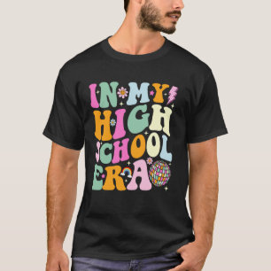 T-shirt Groovy à l'époque de mon lycée Retour à l'école En