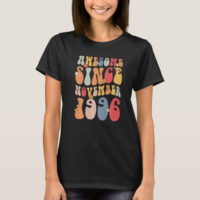 T-shirt Groovy Awesome Since November 1996 Retro  26th (Devant)