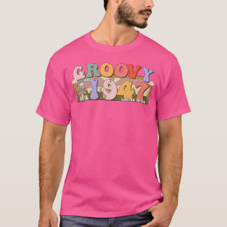 T-shirt Groovy Depuis 1947 Rétro Hippie 76e Anniversaire a