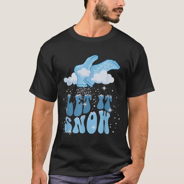 T-shirt Groovy Let It Snow Pct Patient Care Tech Nurse Chr (Devant)