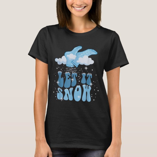 T-shirt Groovy Let It Snow Pct Patient Care Tech Nurse Chr (Devant)