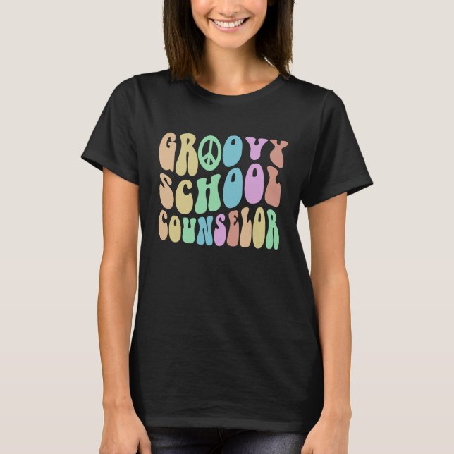 T-shirt GROOVY SCHOOL COUNSELOR Squad College Guidance Cou (Devant)