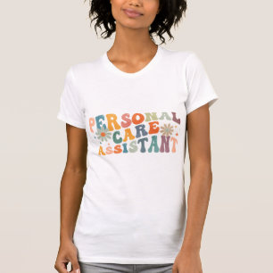 T-shirt Groovy Soins personnels Assistant PCA Infirmière