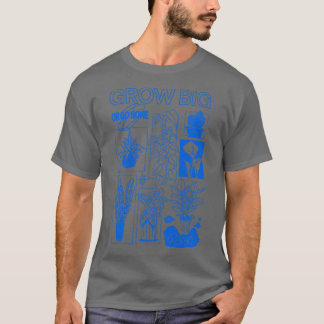 T-shirt Gros ou aller à la maison Jardin