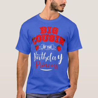 T-shirt Grosse Cousin De L'Anniversaire Princesse Fraise L