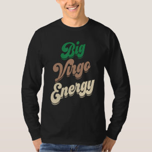 T-shirt Grosse Énergie Virgo Pour Hommes Chemises Vierges 