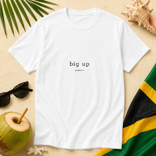 T-shirt Grosse mention, expression jamaïcaine