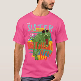 T-shirt Grosse Soeur Anniversaire Garçon T Rex Dinosaur Co