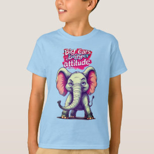 T-shirt Grosses oreilles, attitude plus grande