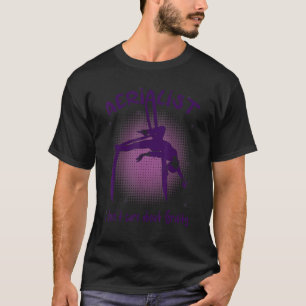 T-shirt Grotte aérienne acrobatie Cirque Gymnastique Aérie