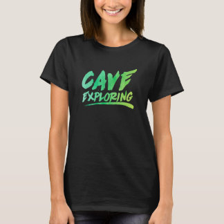 T-shirt Grotte Exploration Graphique Spelunking Spelology