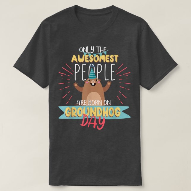 T-shirt Groundhog Day Birthday 2021 Groundhog Lovers Gifts (Design devant)