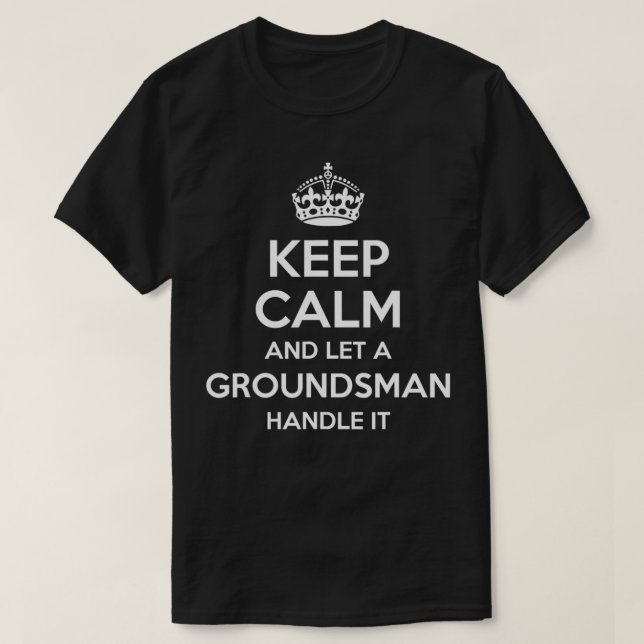 T-shirt GROUNDSMAN Gift Funny Job Title Profession Birthda (Design devant)