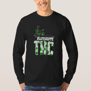 T-shirt Groupe Sanguin Thc Herbe Herbe Kiffen Bud Druffi T