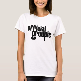 T-shirt Groupie officielle