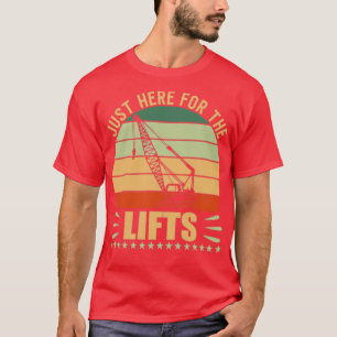 T-shirt Grue Ici Pour Les Ascenseurs