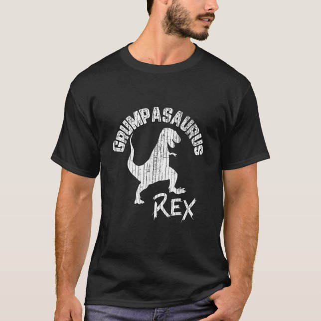 T-shirt Grumpasaurus Rex Dinosaur Amusant Fête des Pères C (Devant)