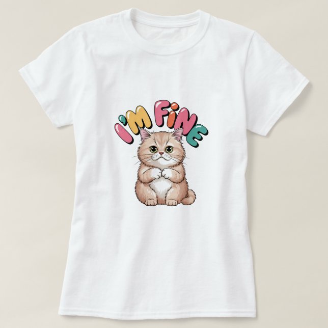 T-shirt Grumpy Cat "I'm Fine" Funny Cartoon Shirt (Design devant)