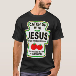 T-shirt Grunge Christian attraper avec Jésus Ketchup