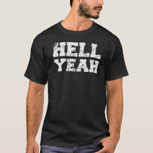 T-shirt Grunge détendu Dépassé Style Enfer Ouais