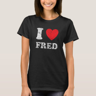 T-shirt Grunge en état de démangeaison Style I Love Fred