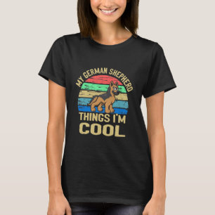 T-shirt GSD064 - Mon berger allemand Chose Je suis Cool Vi