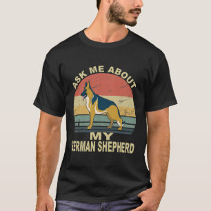 T-shirt GSD098 - Demandez-moi à propos de mon berger allem