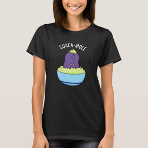 T-shirt Guacamole Funny Mole Dans Guacamole Dip Pun Dark B