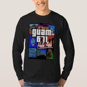 T-shirt Guam 671 Hafa Adai Guam Tee - shirt de vie