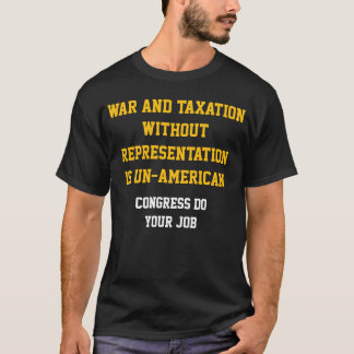 T-shirt Guerre et fiscalité sans représentation