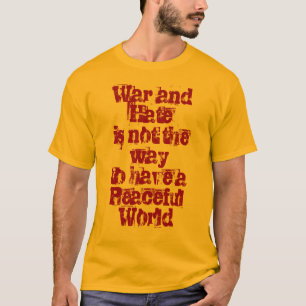 T-shirt Guerre/haine contre paix