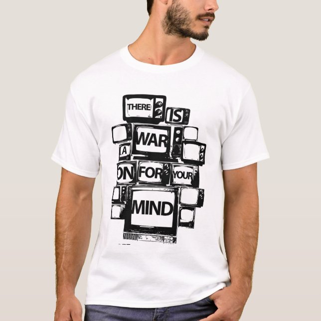 T-shirt Guerre sur votre esprit (Devant)