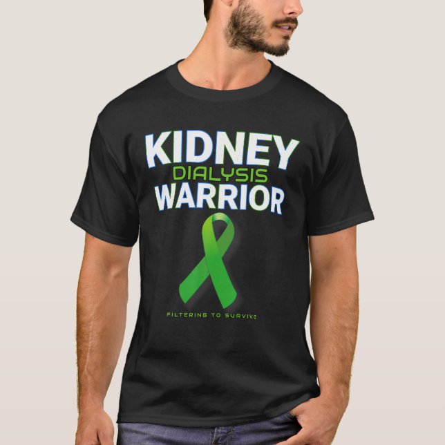 T-shirt Guerrier de dialyse rénale Hémodialyse patient sur (Devant)