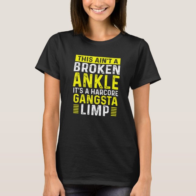 T-shirt Guerrier de la cheville cassée Boiterie Prompt rét (Devant)