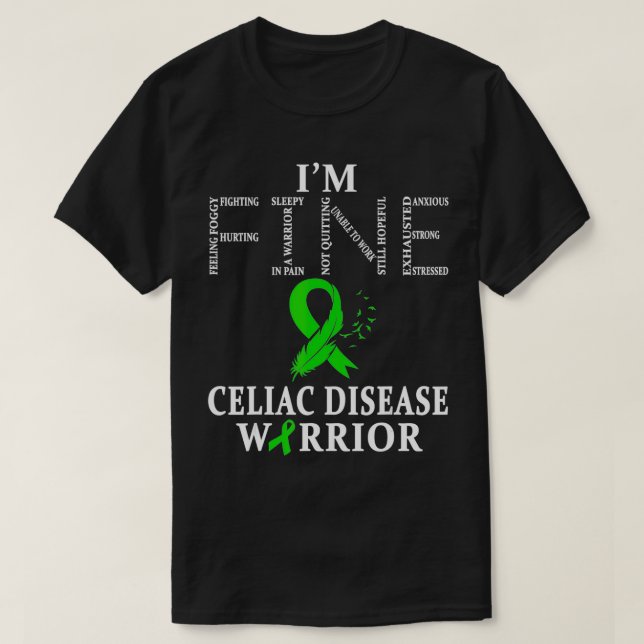T-shirt Guerrier de la maladie coeliaque Je vais bien  (Design devant)