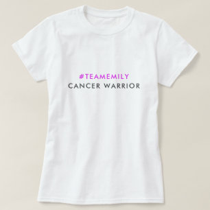 T-shirt Guerrier du cancer   Nom de l'équipe Hashtag Moder
