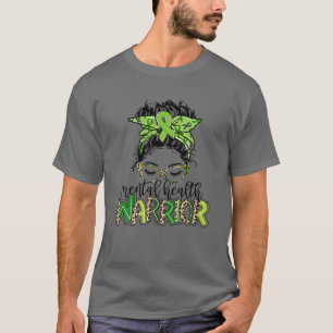T-shirt Guerrier en santé mentale Messy Bun en santé menta
