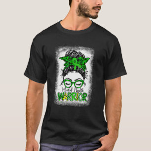 T-shirt Guerrière en santé mentale Messy Bun Femmes Santé 