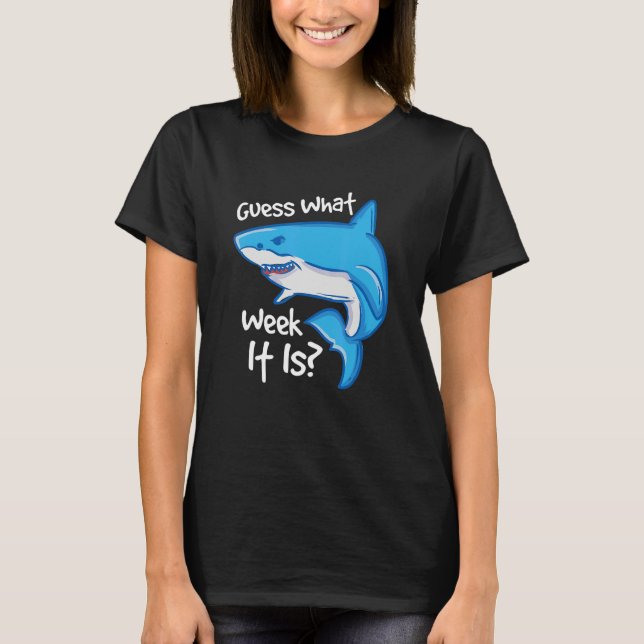 T-shirt Guess What Week It Is Hammerhead Marine Biologists (Devant)