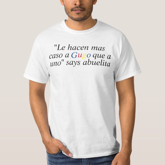 T-shirt "Gugo" dit Abuelita en espagnol (Devant)