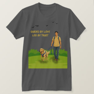 T-shirt Guidée par Love - Guide Chien Conception de suppor