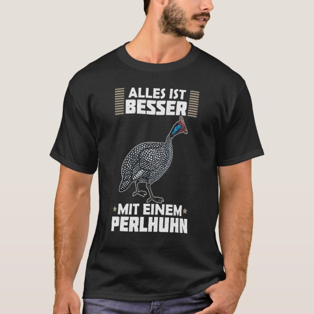T-shirt Guinea Fowl Chicken  Breeder Poultry Saying 9 (Devant)
