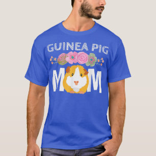 T-shirt Guinea pig Mom Cavy Women's clothing Mother's day
