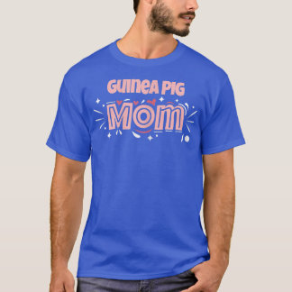 T-shirt Guinée Cochon Maman Drôle Cochon de Guinée