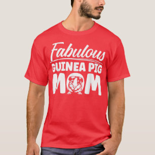 T-shirt Guinée Pig Maman Fabulous Cavy
