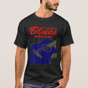 T-shirt Guitare Acoustique Garder Le Blues En Vie