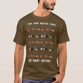 T-shirt Guitare Drôle Vous Ne Pouvez Jamais Avoir Trop De 