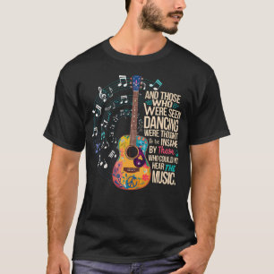 T-shirt Guitare Hippie Et Ceux Qui Furent Vu Dansant La Pa