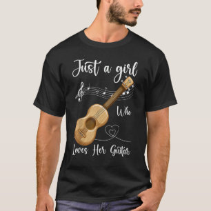 T-shirt Guitariste De Musique Juste Une Fille Qui Aime Sa
